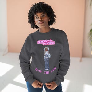 Dress to Impress &quot;Slay the Look&quot; - Felpa girocollo unisex per adulti