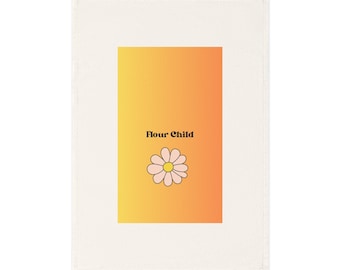 Flour Child Hippie Cotton Tea Towel