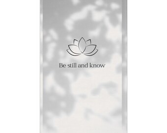 Be Still and Know Tea Towel - Health and Wellness Modern Chic Kitchen Decor, Prayer Quote, Inspirational Gift, Kitchen Towel Set, Religious