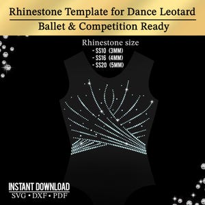 May include: A black leotard template featuring a rhinestone pattern of curved, intersecting lines. Text reads: Rhinestone Template for Dance Leotard, Ballet & Competition Ready, Instant Download SVG DXF PDF, and Rhinestone size SS10 (3MM), SS16 (4MM), SS20 (5MM).