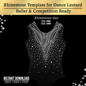 May include: Black leotard template for dance, ballet, and competition. The design features a pattern of rhinestones in sizes SS16 (4MM) and SS20 (5MM). The image includes the text "Rhinestone Template for Dance Leotard Ballet & Competition Ready" and "INSTANT DOWNLOAD SVG • DXF • PDF".