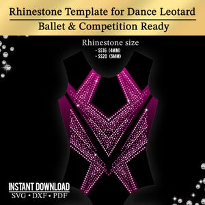 May include: A digital rhinestone template for a dance leotard featuring a black base with a geometric pink crystal pattern. Text reads: Rhinestone Template for Dance Leotard, Ballet & Competition Ready, Rhinestone size SS16 (4mm) SS20 (5mm), INSTANT DOWNLOAD SVG DXF PDF.