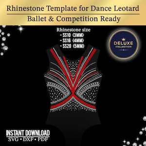 May include: A black dance leotard template with a red and white rhinestone design. The image includes text that reads "Rhinestone Template for Dance Leotard Ballet & Competition Ready" and "Instant Download SVG DXF PDF". Rhinestone sizes are listed in millimeters.