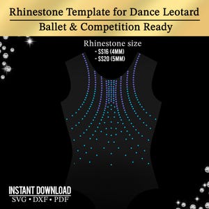 Puede incluir: Plantilla de maillot de baile negro con diseño de pedrería. La plantilla incluye tallas SS16 (4 mm) y SS20 (5 mm). El texto superior dice "Rhinestone Template for Dance Leotard Ballet & Competition Ready". El texto inferior dice "INSTANT DOWNLOAD SVG • DXF • PDF".