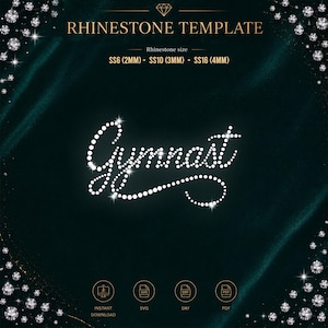 May include: A digital rhinestone template featuring the word Gymnast written in a cursive script made of white dots. The design includes text specifying rhinestone sizes SS6 (2mm), SS10 (3mm), and SS16 (4mm), with icons for SVG, DXF, and PDF file formats.