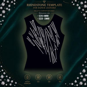 May include: A black leotard template featuring a diagonal pattern of white dots representing rhinestones. Text reads: RHINESTONE TEMPLATE FOR DANCE LEOTARD, BALLET & COMPETITION READY, Rhinestone size - SS16 (4MM) - SS20 (3MM), INSTANT DOWNLOAD, SVG, DXF, PDF.