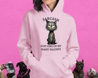 Sarcastic Cat-hoodie: 'Sarcasme is slechts een van mijn vele talenten'