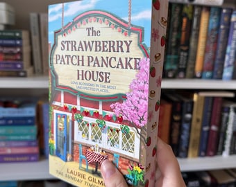 The Strawberry Patch Pancake House - Laurie Gilmore Sonderedition