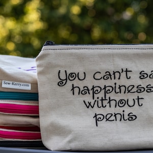 Embroidered Zipper Pouch-Can&#39;t Say Happiness... (EZip 5)