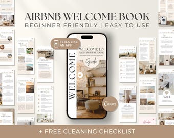 May include: An Airbnb Welcome Book template displayed on a smartphone, surrounded by various informational pages. The design is beginner-friendly and easy to use, with the text "Welcome" prominently featured. Includes a free cleaning checklist.