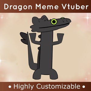 May include: A black cartoon dragon with green eyes, standing on a light brown background with sparkling stars. The text "Dragon Meme Vtuber" is at the top of the image and "Highly Customizable" is at the bottom.