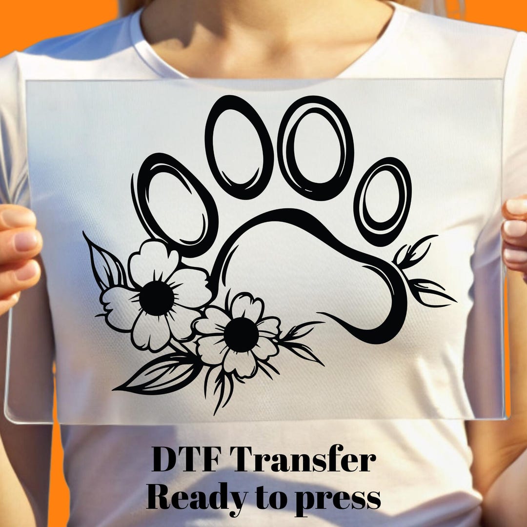 Floral Dog Paw Ready to Press, Dog Mama DTF Transfer, Floral Dog Paw ...