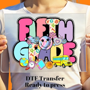Retro Fifth Grade Back to School DTF Transfer, First Day of School Ready to Press, Bulk Dtf, School Heat Transfer, Kids Shirt Heat Design