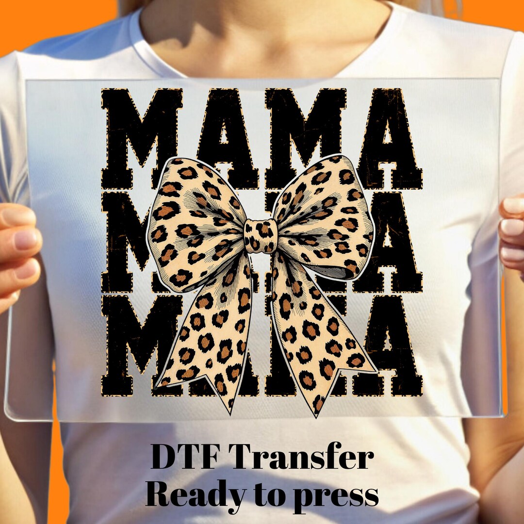 Leopard Print Mama DTF Transfer, Coquette Mama Ready to Press, Bulk Dtf ...