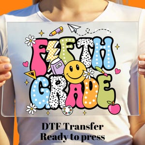 Retro Fifth Grade Back to School DTF Transfer, First Day of School Ready to Press, Bulk Dtf, School Heat Transfer, Kids Shirt Heat Design