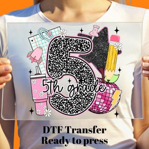 Fifth Grade Back to School Y2K DTF Transfer, First Day of School Ready to Press, Bulk Dtf, School Theme Dtf, Cute School Dtf Image