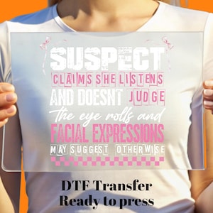 Suspect Claims She Listens Ready to Press, Dog Suspect DTF Transfer, Bulk DTF , Dtf Gang Sheet, Pink Coquette Design,  Preppy Dtf Prints