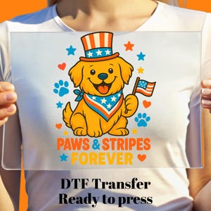 Paws Stripes Forever 4th of July Dog DTF Transfer, Patriotic Dog Ready to Press, Bulk Dtf,Gang Sheet,Heat Press Dog Patch,July 4 Dog Iron On