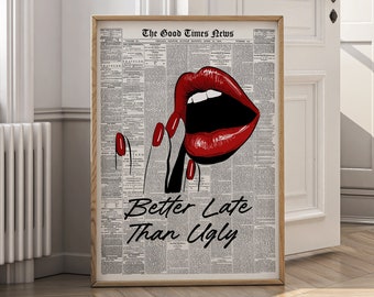 Better Late Than Ugly Print: Retro Newspaper Bathroom Art (Digital Download)