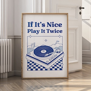 If It&#39;s Nice Play It Twice Print, Retro Music Wall Art, Trendy Wall Art, Music Studio Decor, Eclectic Home Decor, Printable Wall Art