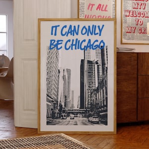 Chicago Wall Art Print, Chicago Poster, Chicago Art Print, Chicago Aesthetic Apartment Decor, Travel Poster Print, Printable Wall Art