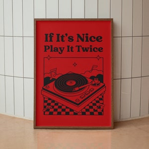 If It&#39;s Nice Play It Twice Print, Retro Music Wall Art, Trendy Wall Art, Music Studio Decor, Eclectic Home Decor, Printable Wall Art