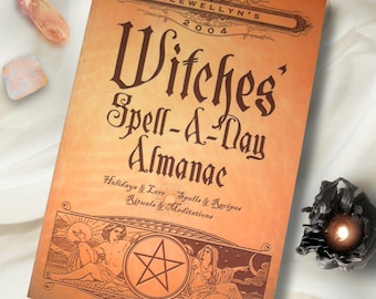 Mint! Llewellyn&#39;s Witches Spell-A-Day Almanac: Holidays, Lore, Spells, Rituals, Wicca Spell Book, Grimoire, 2004 New Vintage Paperback Book