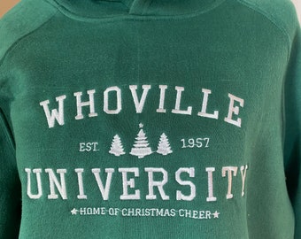 Whoville University Custom Sweat Shirt | Mean One | Green Man | Hoodie | Curmudgeon | Furry Green Meanie |