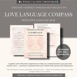 May include: A printable A4-size document titled "Love Language Compass" with a quiz and scoring sheet. The design features soft pink and white tones, with text that reads "Discover Yourself Through Self Reflection" and "Designed for Only 10 Minutes."