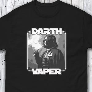 Darth Vaper T-Shirt, Funny Graphic Tee