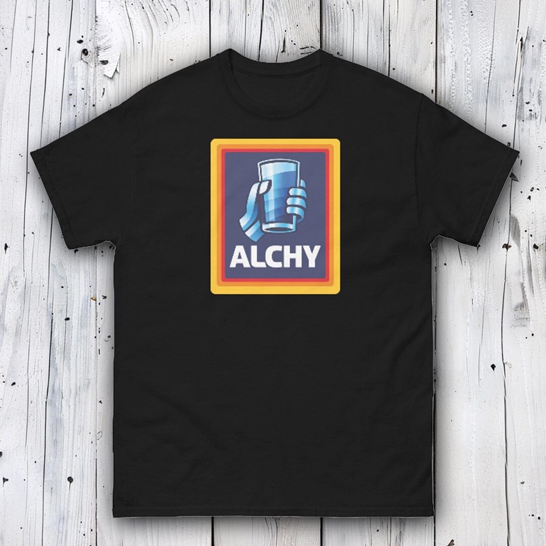 ALCHY Parody Logo T-shirt | Funny Aldi Inspired Booze Tee | Drinking ...