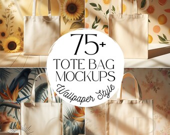 75+ Tote Bag Mockup Bundle | Wallpaper Style | Canvas Totes Mock Ups for Print on Demand Etsy Sellers  | Printify Mocks | Canva Template