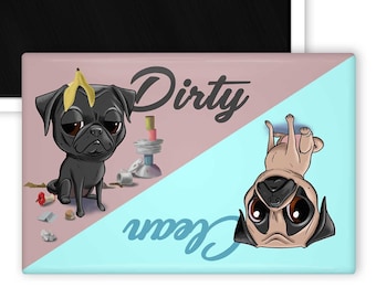 Fawn pug, cute dog art magnet, Black pug gift, pug dirty clean magnet, pug kitchen magnet dog art pug