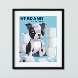 Boston terrier gift, Boston terrier art, Boston terrier print, Boston terrier wall decor, Cute Boston terrier toilet paper, bathroom print