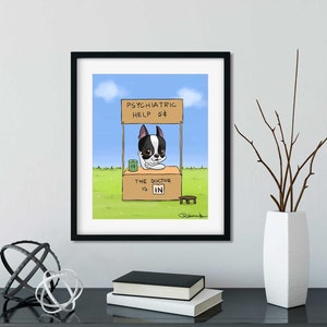 Boston Terrier psychologist, Boston Terrier gifts, Boston Terrier lovers, boston terrier art print, wall decor, the doctor is in