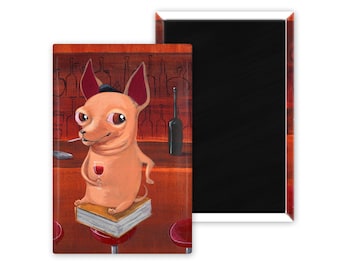 Chihuahua at the bar cute dog art magnet, Chihuahua gift, Chihuahua dog art, home decor Chihuahua art magnet