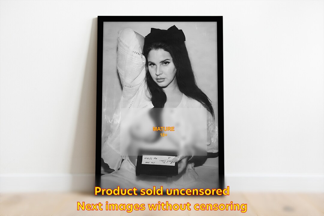 Poster of Lana Del Rey Nude Lana Del Rey Naked Lana Del Rey Poster
