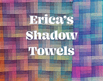 Erica's Shadow Towels