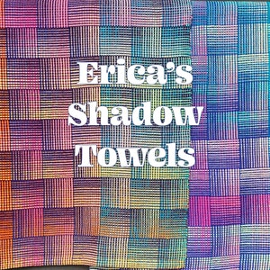 Erica's Shadow Towels