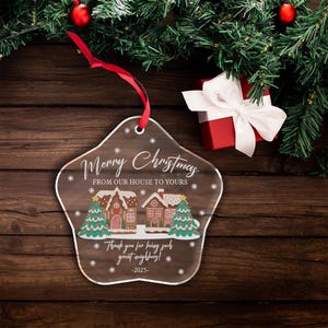 Neighbor Acrylic Ornament|Neighbor Christmas Gift|Best Neighbor Thank You Gift, Christmas Keepsake for Neighbor|Xmas Ornament Gifts