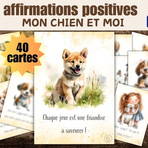 Affermative positive per bambini da stampare in francese, 40 frasi gentili con cani – Autostima, emozioni, routine mattutina, PDF Montessori