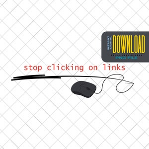 Op de afbeelding: Een zwarte computermuis met een snoer op een witte rasterachtergrond. De tekst "stop clicking on links" staat in rood boven de muis.