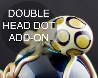 Add-on Double Head Dot Upgrade