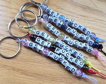Get Fucked Beaded Keychain – Handmade Sarcastic Gag Gift