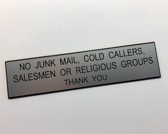 No Junk Mail, Cold Callers, Salesmen or Religious Groups - Engraved Sign