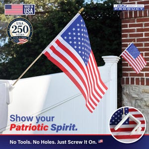 May include: American flag with red and white stripes and a blue field of white stars. The flag is displayed on a wooden pole. The text "Show your Patriotic Spirit" is visible. The image also includes the text "No Tools. No Holes. Just Screw It On."