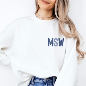 Social Work Graduation Sweatshirt: Personalized MSW Hoodie Crewneck