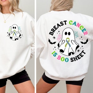 Metastatic Breast Cancer Is Boo Sheet Sweatshirt, Halloween Cancer Hoodie, Breast Cancer Awareness Crewneck, Pink Green and Teal Ribbon