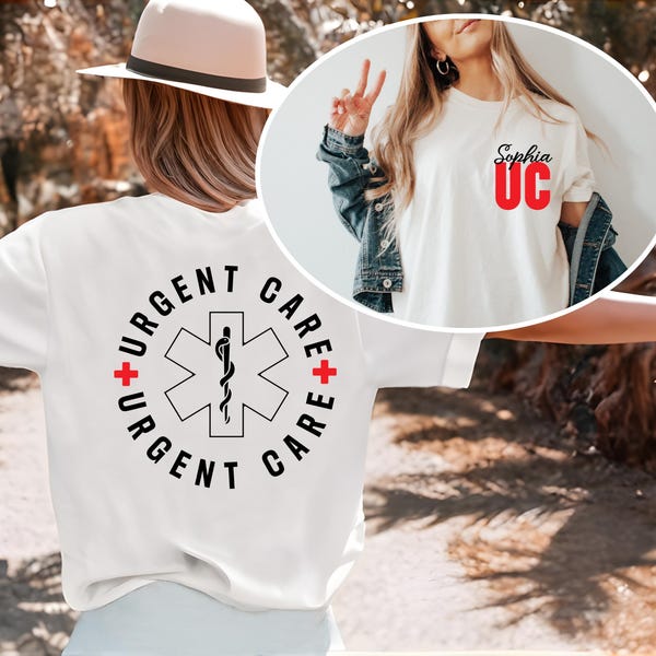 Personalized Urgent Care Shirt, Emergency Medicine, Pharmacy, Gift for Urgent Care Nurse Tee