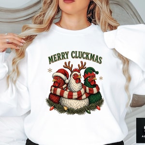 Merry Cluckmas Sweatshirt, Chicken Christmas Hoodie Crewneck